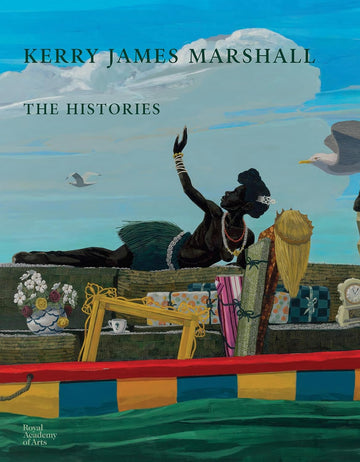 Kerry James Marshall: The Histories