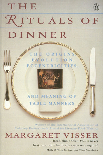 The Rituals of Dinner