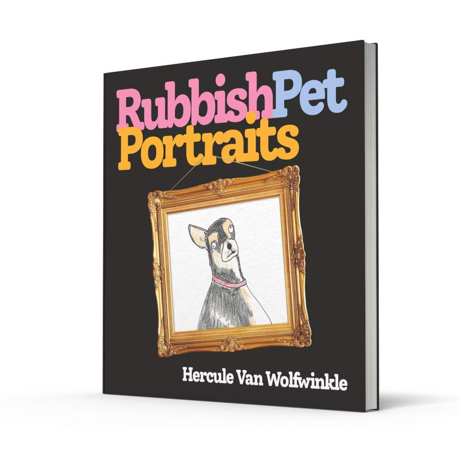 Rubbish Pet Portraits