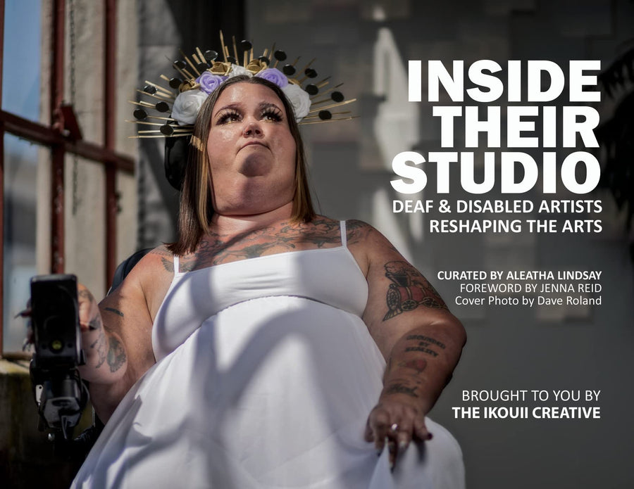 Inside Their Studio:  Deaf And Disabled Artists Reshaping The Arts