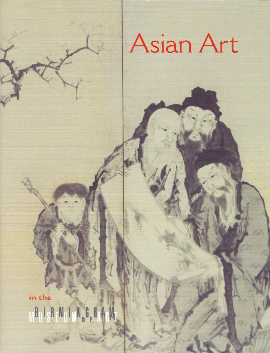 Asian Art in the Birmingham Museum of Art