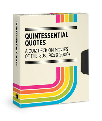 Quintessential Quotes: A Quiz Deck on Movies of the ’80s, ’90s & 2000s