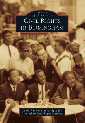 Civil Rights In Birmingham