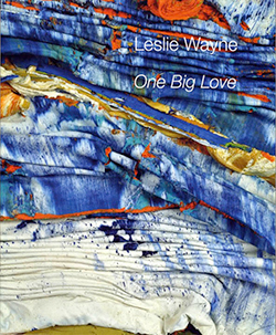 Leslie Wayne ONE BIG LOVE