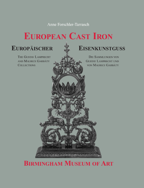 European Cast Iron at the Birmingham Museum of Art