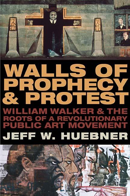 Walls of Prophecy and Protest